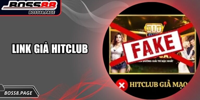 Link Giả Hitclub: Hướng Dẫn Nhận Biết Và Phòng Tránh